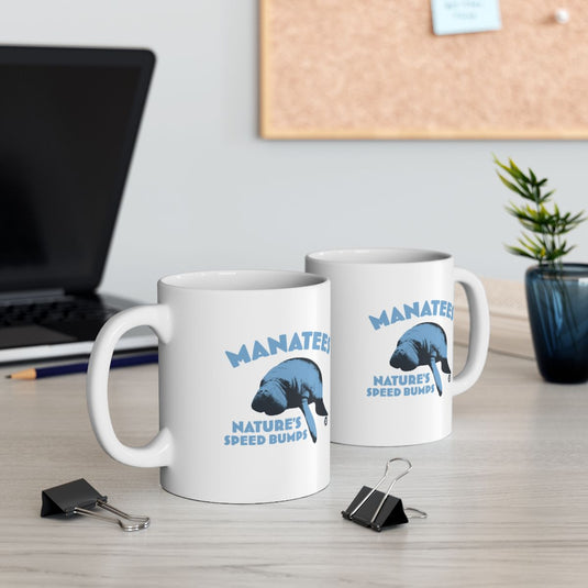 Manatees Nature's Speed Bumps Unique Gift Mug