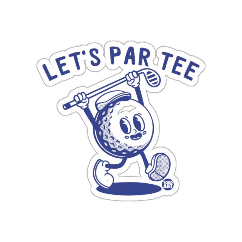 Load image into Gallery viewer, Cartoon Golf Ball Character with Lets Par Tee sticker
