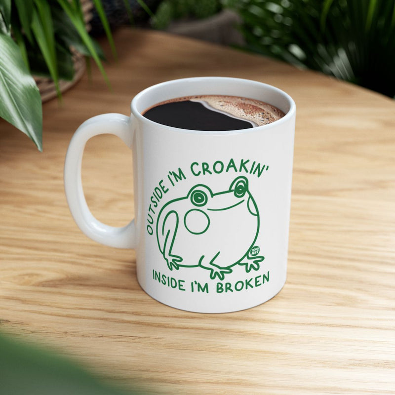 Load image into Gallery viewer, Outside I'm Croakin' Inside Broken Frog Mug
