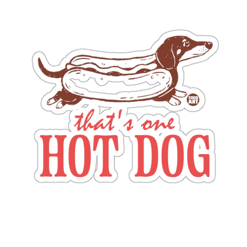 Load image into Gallery viewer, Dachshund Hot Dog That's One HOT DOG Funny 
