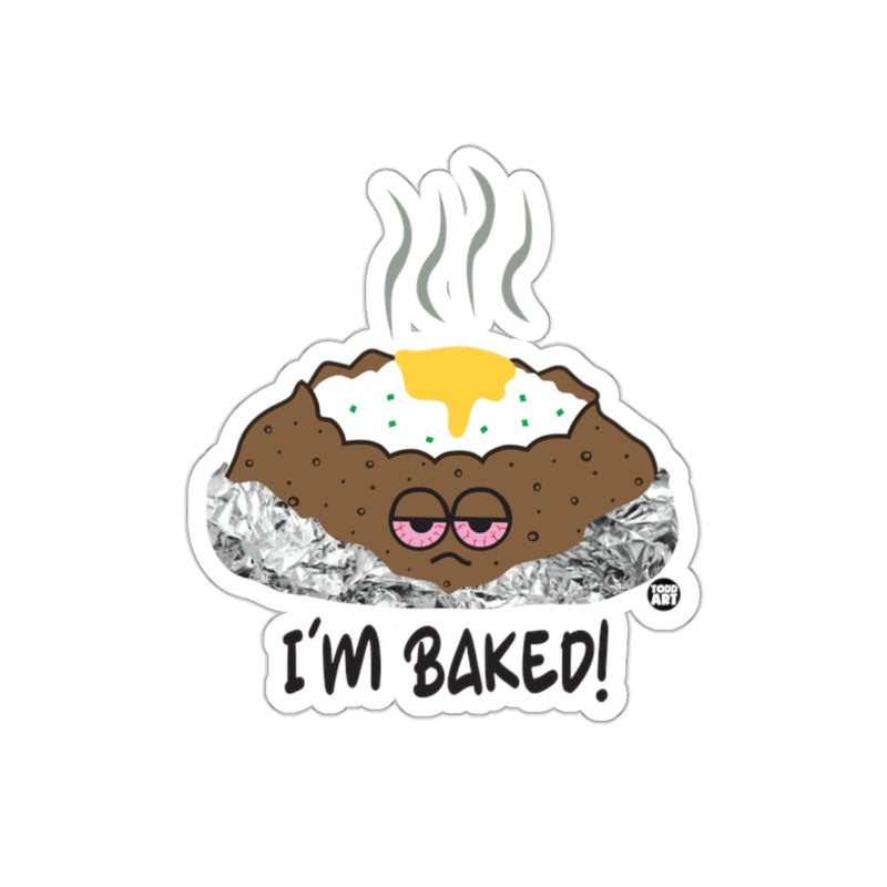 Load image into Gallery viewer, I'm Baked Cute Funny Potato Sticker for Laptops
