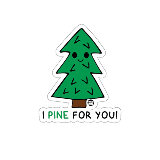 Cute Tree Cartoon I Pine For You Illustration sticker
