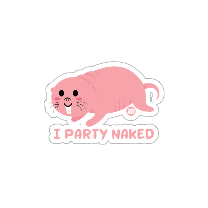 Load image into Gallery viewer, Naked Mole Rat I Party Naked Sticker Product
