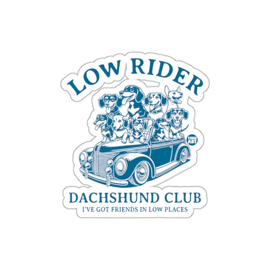 Low Rider Dachshund Club Friends Sticker