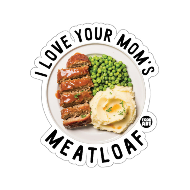 Load image into Gallery viewer, I LOVE YOUR MOM'S MEATLOAF COMFORT FOOD DISH 
