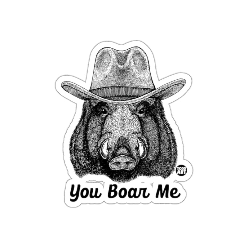 Load image into Gallery viewer, You Boar Me Cowboy Style Black and White Art sticker
