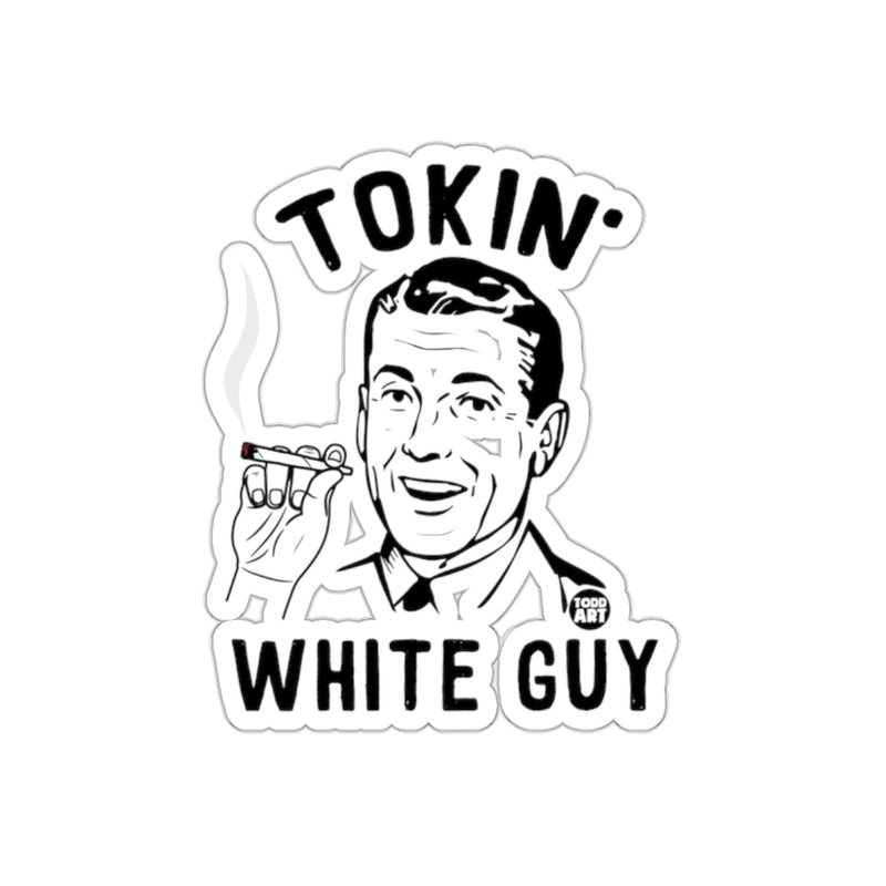 Load image into Gallery viewer, Tokin' White Guy Retro Art Design Sticker
