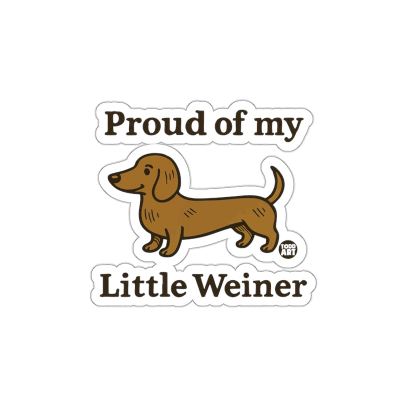 Load image into Gallery viewer, Proud of My Little Weiner Dachshund Sticker
