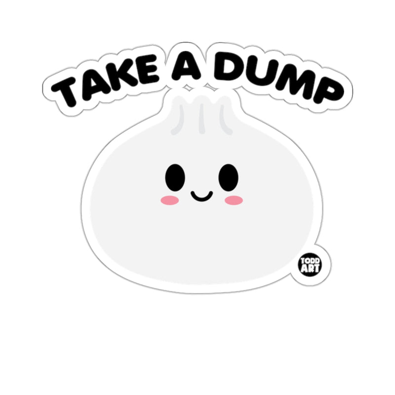 Load image into Gallery viewer, TAKE A DUMP Funny Cute Dumpling Character 
