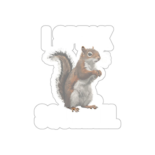 I Speak Squirrel Funny Quote Pet Lover Gift Idea sticker