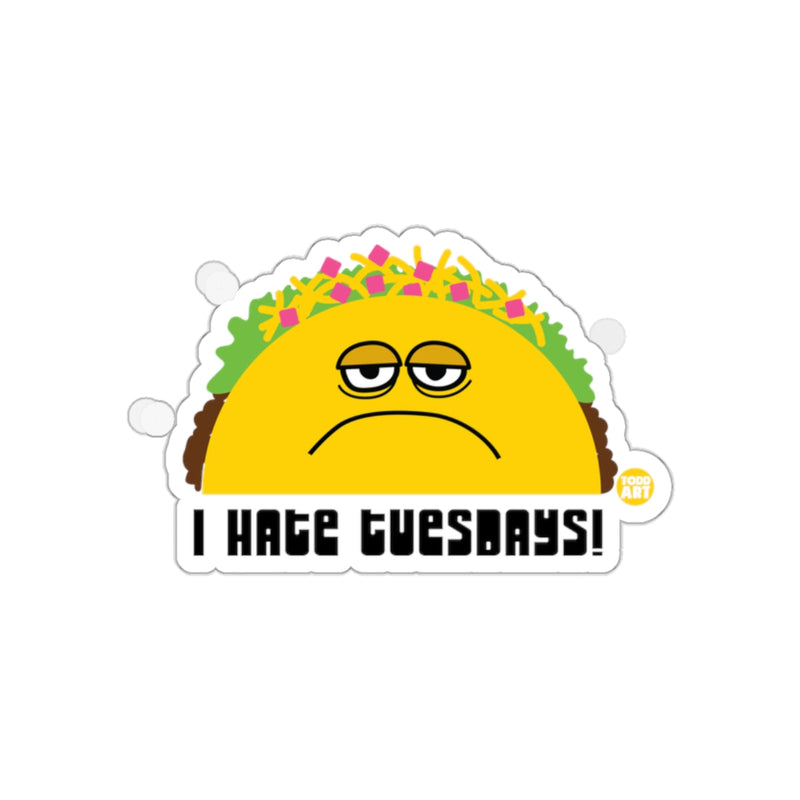Load image into Gallery viewer, I Hate Tuesdays Sad Taco with Toppings Sticker
