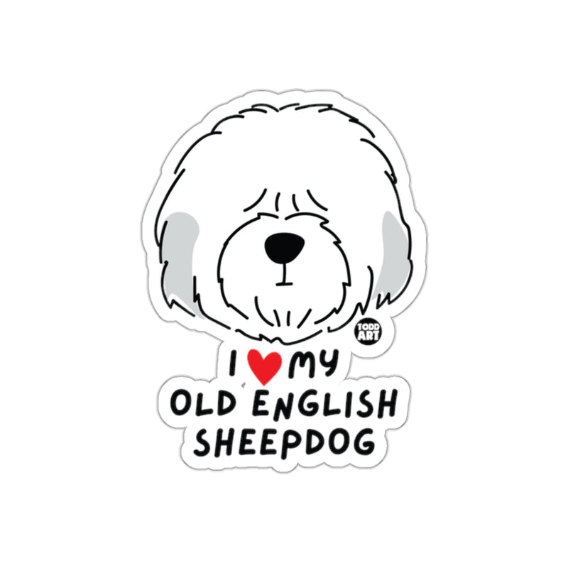 Load image into Gallery viewer, I Love My Old English Sheepdog sticker product
