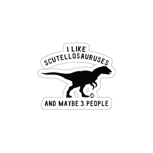 I Like Scutellosauruses And Maybe 3 People Sticker
