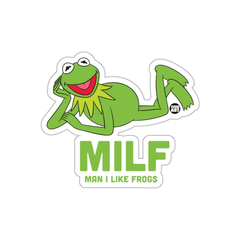 Load image into Gallery viewer, Kermit The Frog MILF Man I Like Frogs Funny sticker
