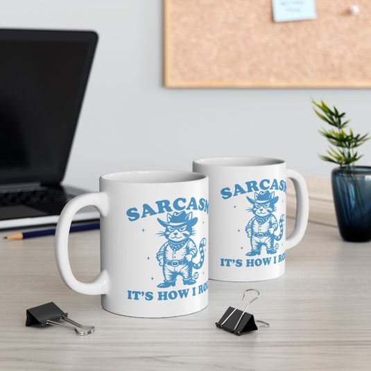 Sarcasm It's How I Roll Cat Cowboy Themed Mug