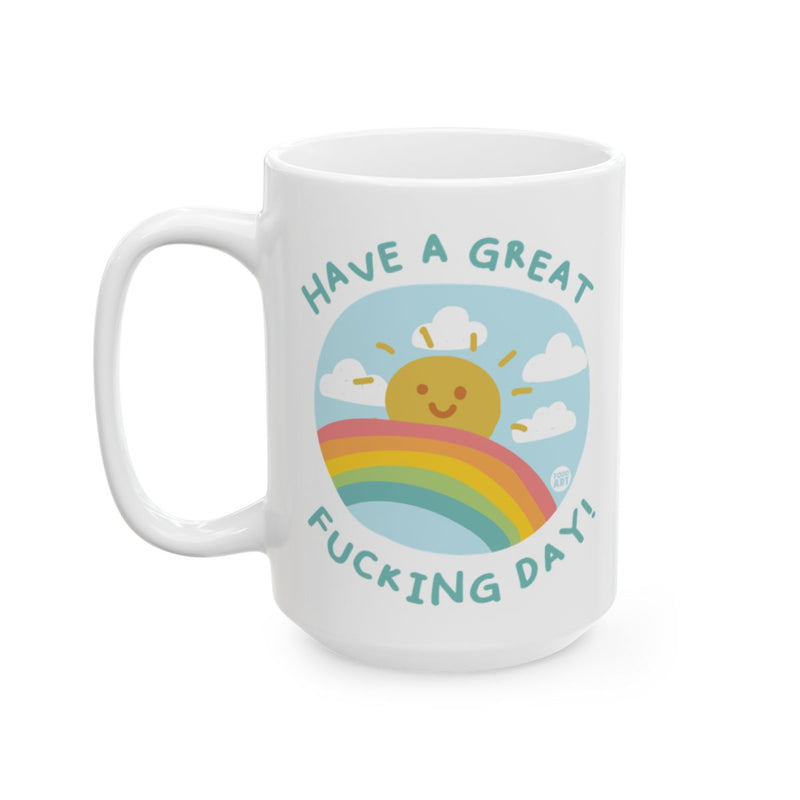 Load image into Gallery viewer, Have a Great F***ing Day Rainbow Sun White Mug
