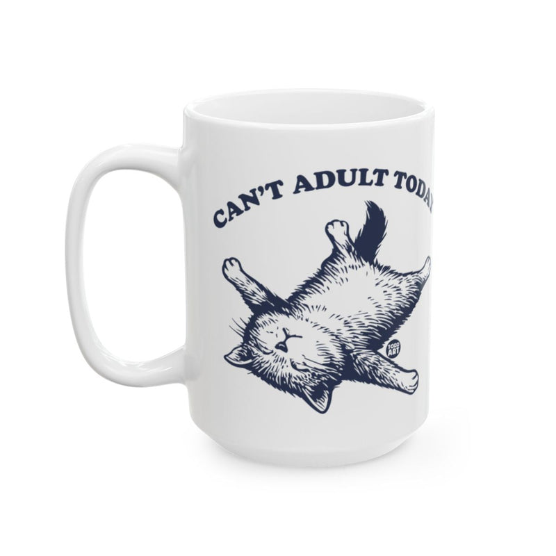 Load image into Gallery viewer, Can't Adult Today Funny Cat Graphic Mug for Coffee Lovers

