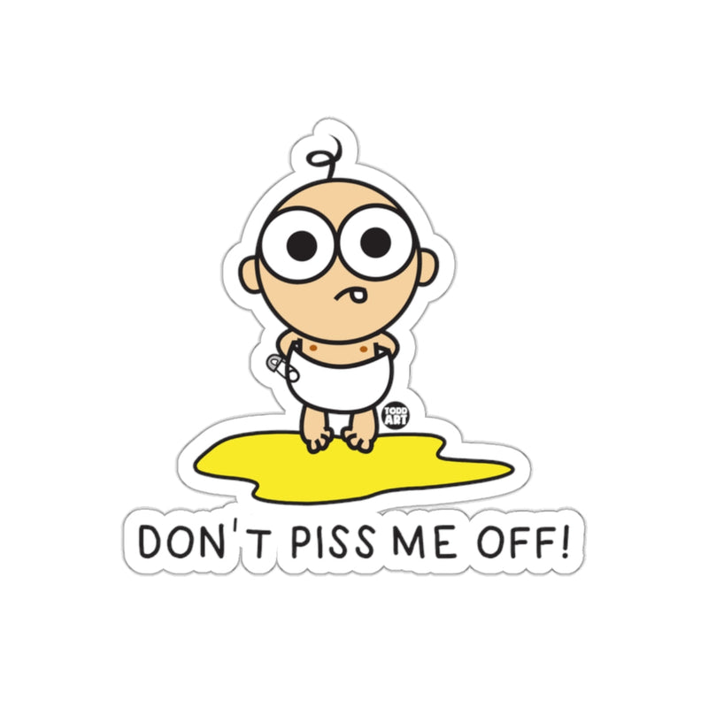 Load image into Gallery viewer, Baby Cartoon with Don't Piss Me Off Text Sticker

