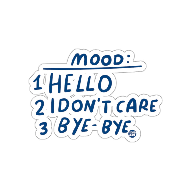 Load image into Gallery viewer, Mood Hello I Don't Care Bye-Bye Sticker Product
