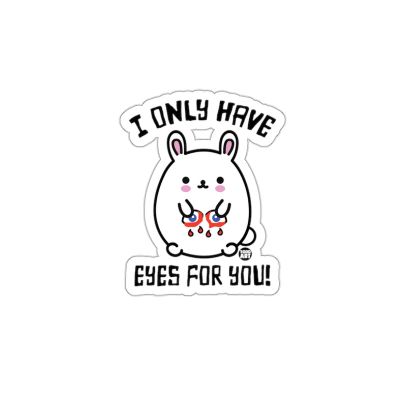 Load image into Gallery viewer, I Only Have Eyes for You Cute Bunny Sticker Product
