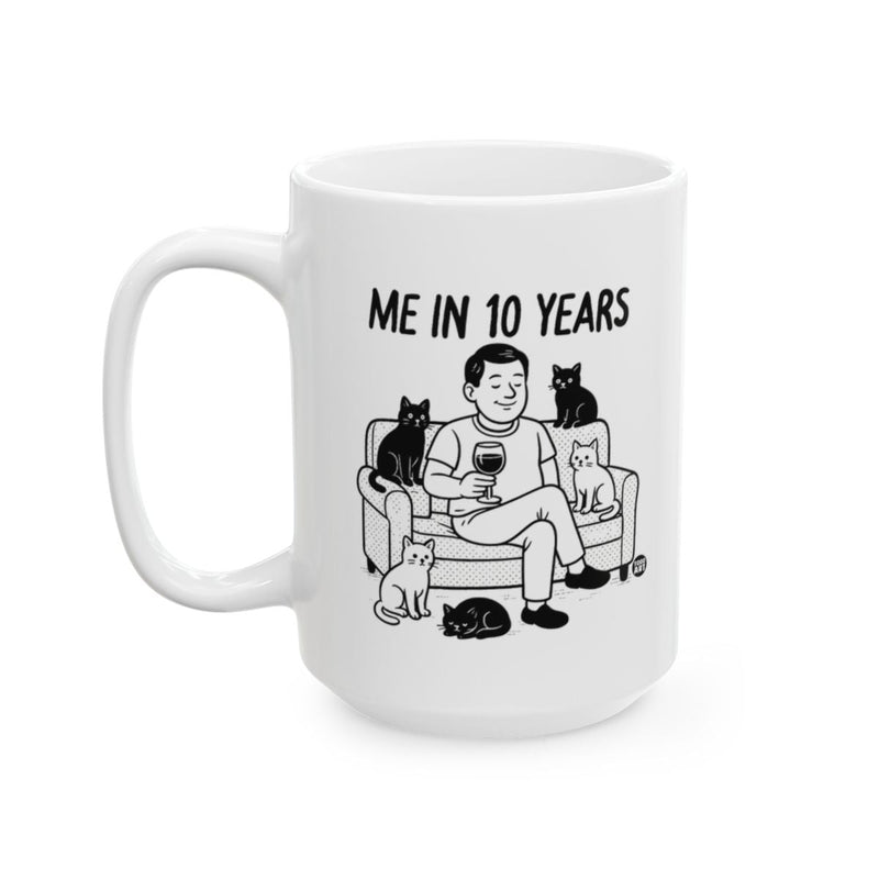 Load image into Gallery viewer, Me In 10 Years Funny Cat Lover Mug Product
