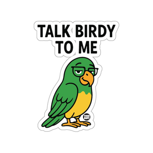 Talk Birdy to Me Parrot Sticker Product