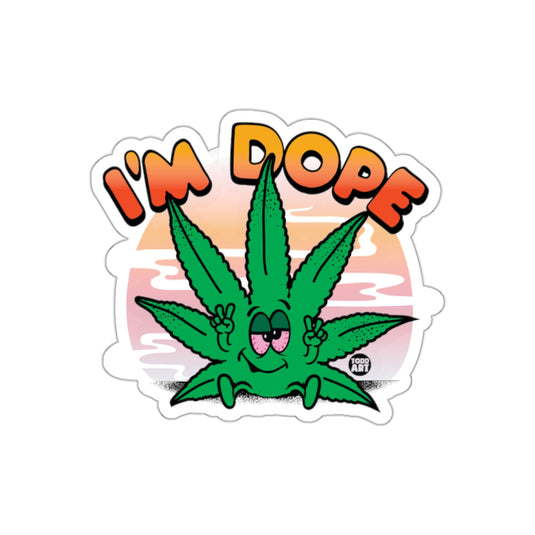 I'm Dope Funny Cannabis Leaf Sticker Art