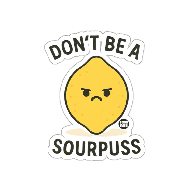 Load image into Gallery viewer, Don't Be A Sourpuss Sticker Fun Lemon Design
