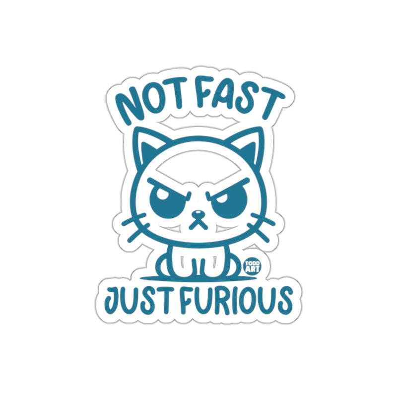 Load image into Gallery viewer, Not Fast Just Furious Cat Sticker for Your Collection
