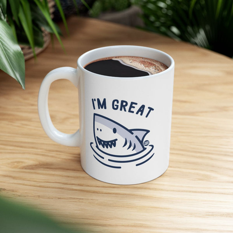 Load image into Gallery viewer, I'm Great Shark Themed Mug Fun and Quirky Product
