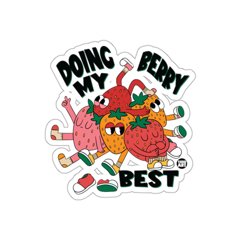 Load image into Gallery viewer, Doing My Berry Best Strawberry Themed Sticker
