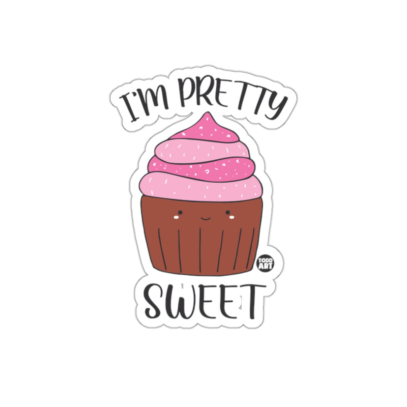 Load image into Gallery viewer, I'm Pretty Sweet Adorable Cupcake Illustration Sticker
