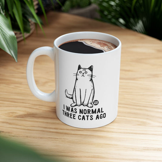 Quirky Cat Lover Mug I Was Normal Three Cats Ago Design