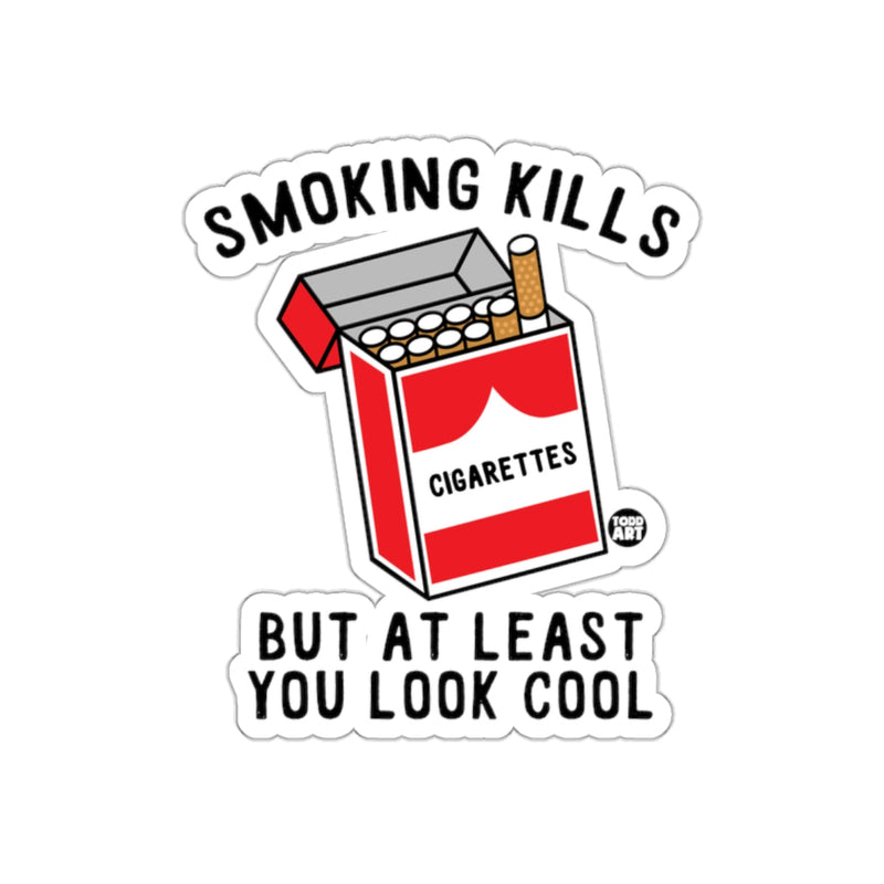 Load image into Gallery viewer, Smoking Kills But At Least You Look Cool sticker
