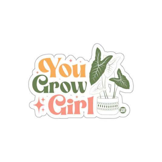 You Grow Girl Positive Affirmation Art Design sticker