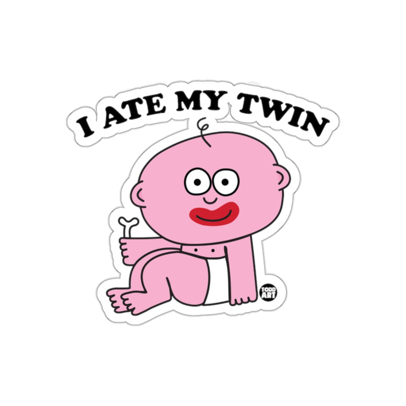 Load image into Gallery viewer, I ATE MY TWIN Funny Cartoon Sticker for Humor Fans
