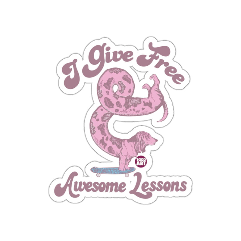 Load image into Gallery viewer, I Give Free Awesome Lessons Skateboarding Sticker
