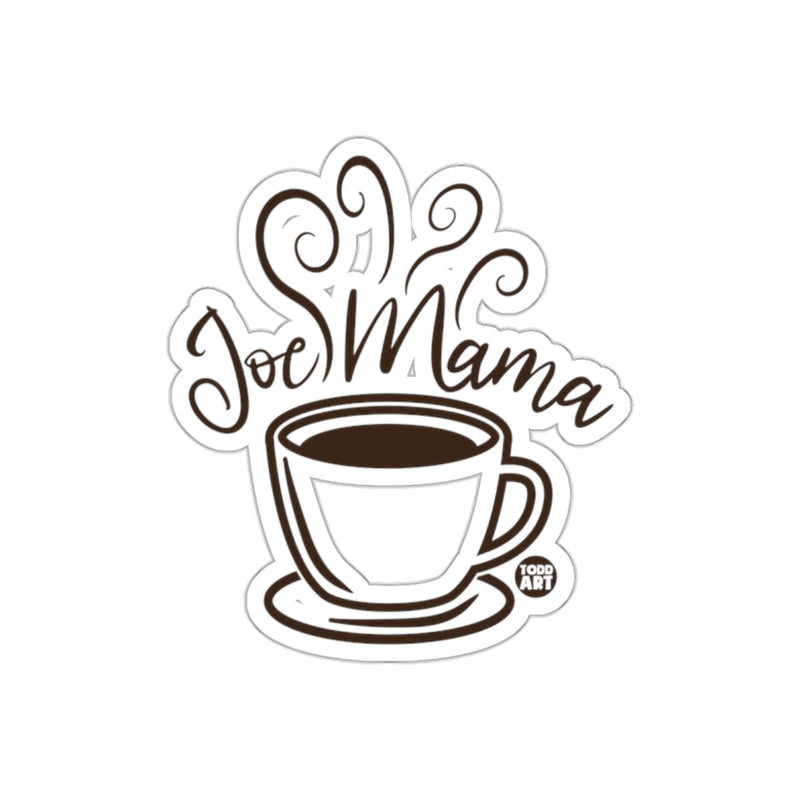 Load image into Gallery viewer, Joe Mama Coffee Lover Sticker for Fun and Laughter

