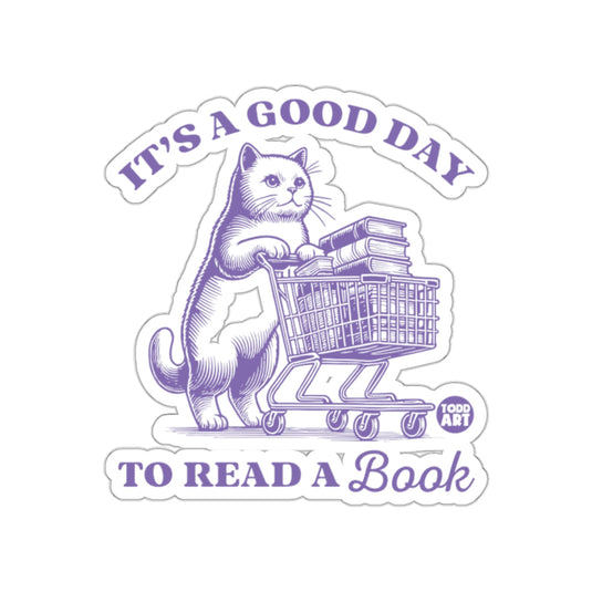 It's a Good Day to Read a Book design sticker