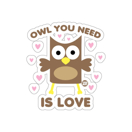 Owl You Need is Love Cute Owl with Hearts Sticker