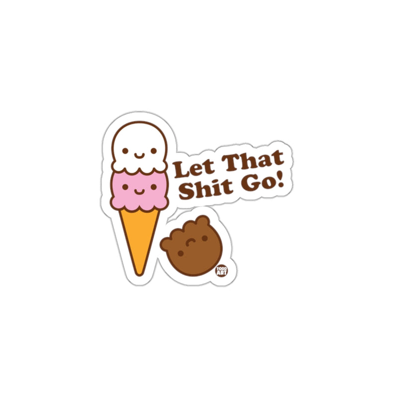 Load image into Gallery viewer, Cute Ice Cream and Bear Let That Go Sticker
