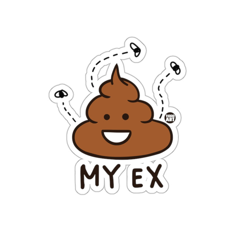Load image into Gallery viewer, My Ex Todd Art Poop Humor Joke Cute Trendy sticker

