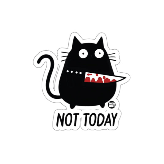 Funny Cat Holding Knife Sticker Saying Not Today