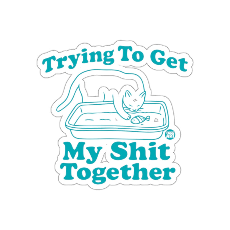 Load image into Gallery viewer, Trying To Get My Shit Together Cat and Fish sticker

