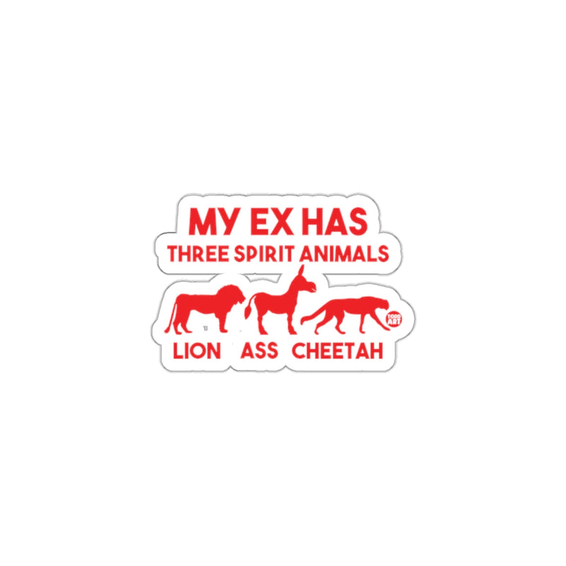 Load image into Gallery viewer, My Ex Has Three Spirit Animals Sticker design
