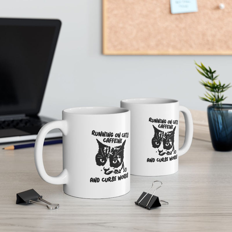 Load image into Gallery viewer, Running on Cats Caffeine and Curse Words Mug
