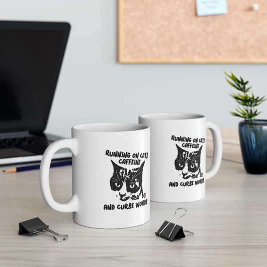 Running on Cats Caffeine and Curse Words Mug