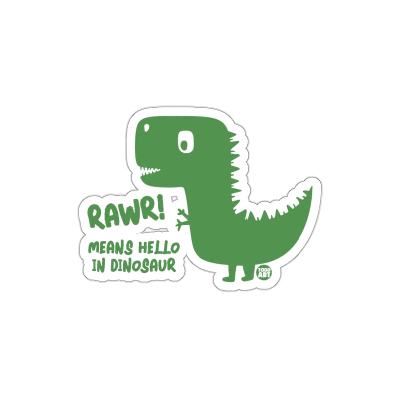 Load image into Gallery viewer, Rawr Means Hello in Dinosaur Cute Dinosaur Sticker

