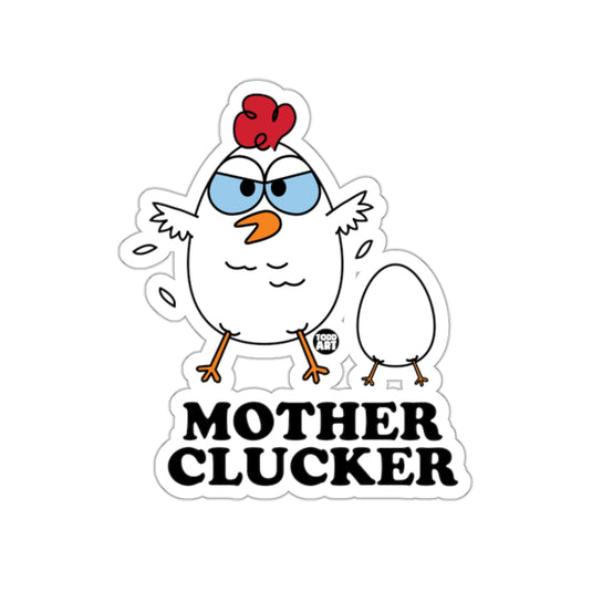 Mother Clucker Funny Chicken Sticker 