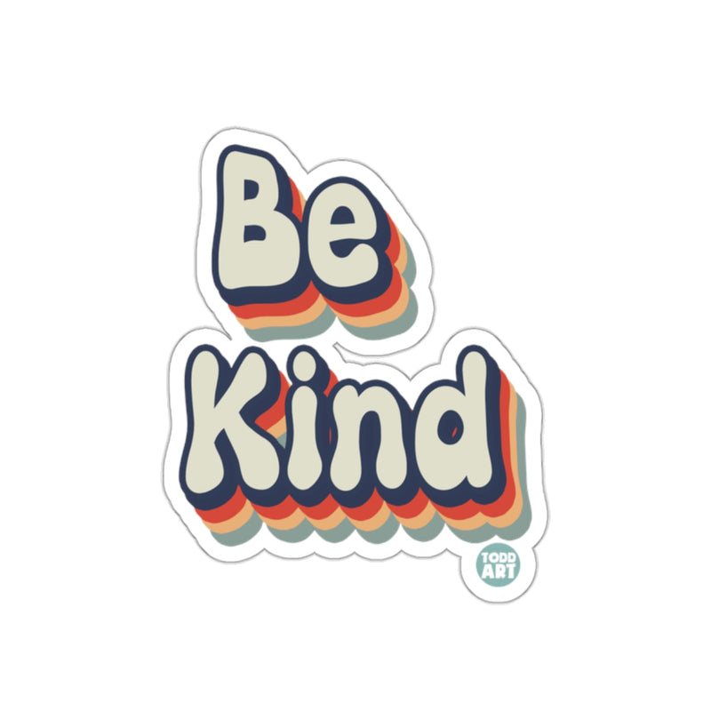 Load image into Gallery viewer, Be Kind Todd Art Sticker with Retro Design
